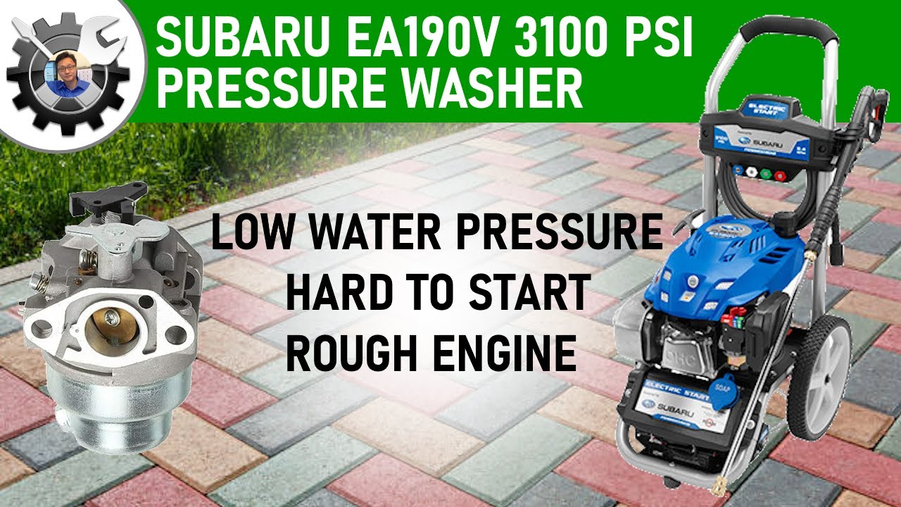 Subaru EA190V 3100 PSI Pressure Washer Problems