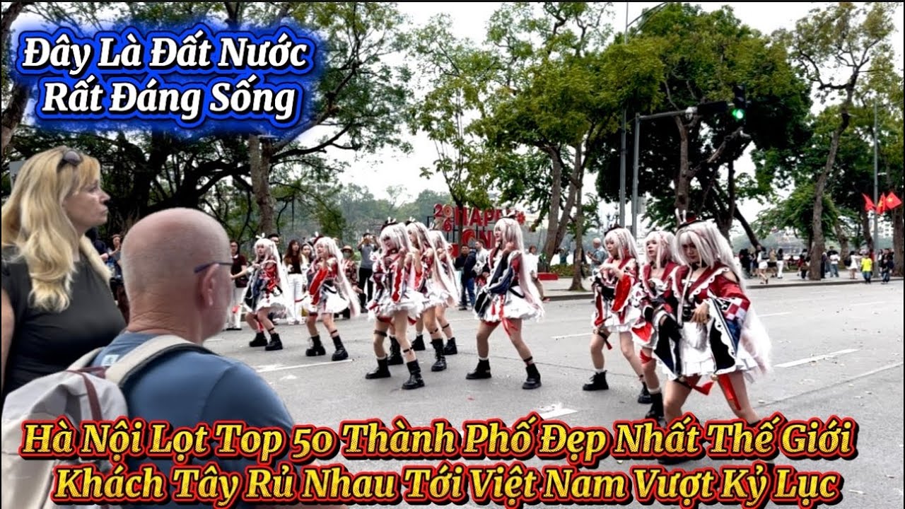 Hà Nội Lọt Top 50 Thành Phố Đẹp Nhất Thế Giới Khiến Khách Tây Rủ Nhau Tới Việt Nam Vượt Kỷ Lục 