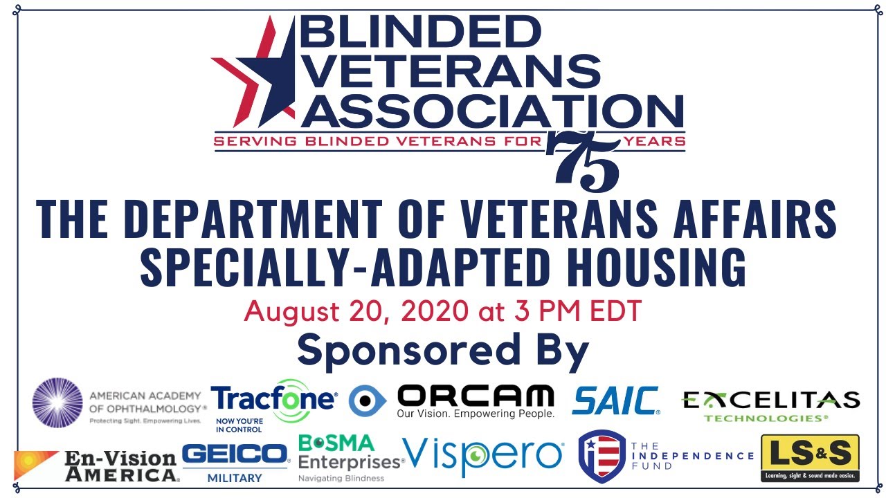 Department of Veterans Affairs Specially Adapted Housing - BVA Virtual Webinars 2020