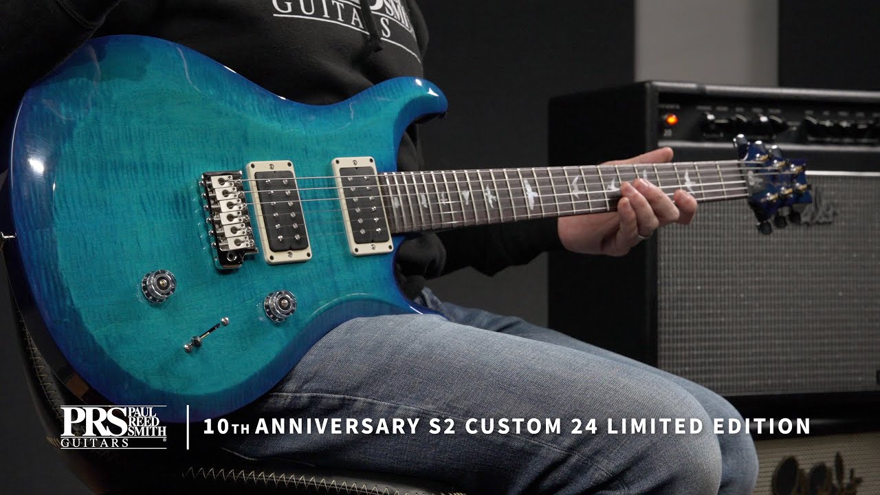 The 10th Anniversary S2 Custom 24 | Demo | PRS Guitars