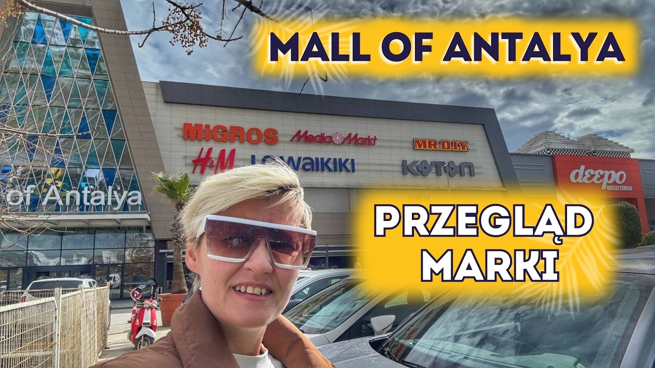 Mall of Antalya 2026 Deepo | przegląd, sklepy, marki, zakupy w Antalyi