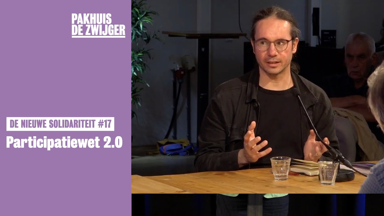 De Nieuwe Solidariteit #17 - Participatiewet 2.0
