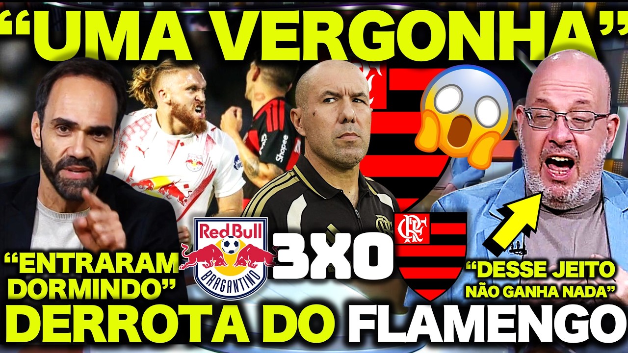 VEXAME do FLAMENGO ! BRAGANTINO 3 X 0 FLAMENGO ! IMPRENSA ESPORTIVA LARGOU O A&Ccedil;O