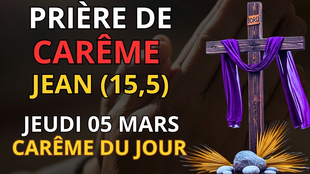 Prière de Carême —  Brise les pièges de l'ennemi et marche dans la volonté de Dieu