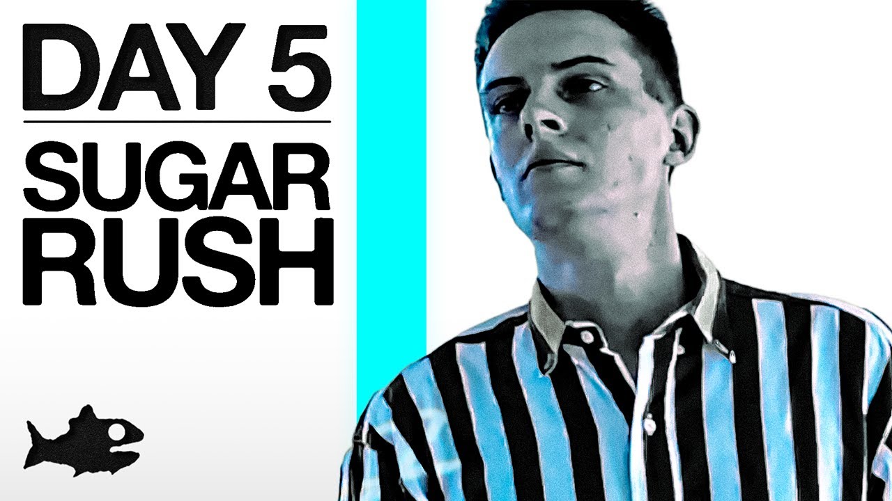 Fishtank Digest Day 5 - SUGAR RUSH