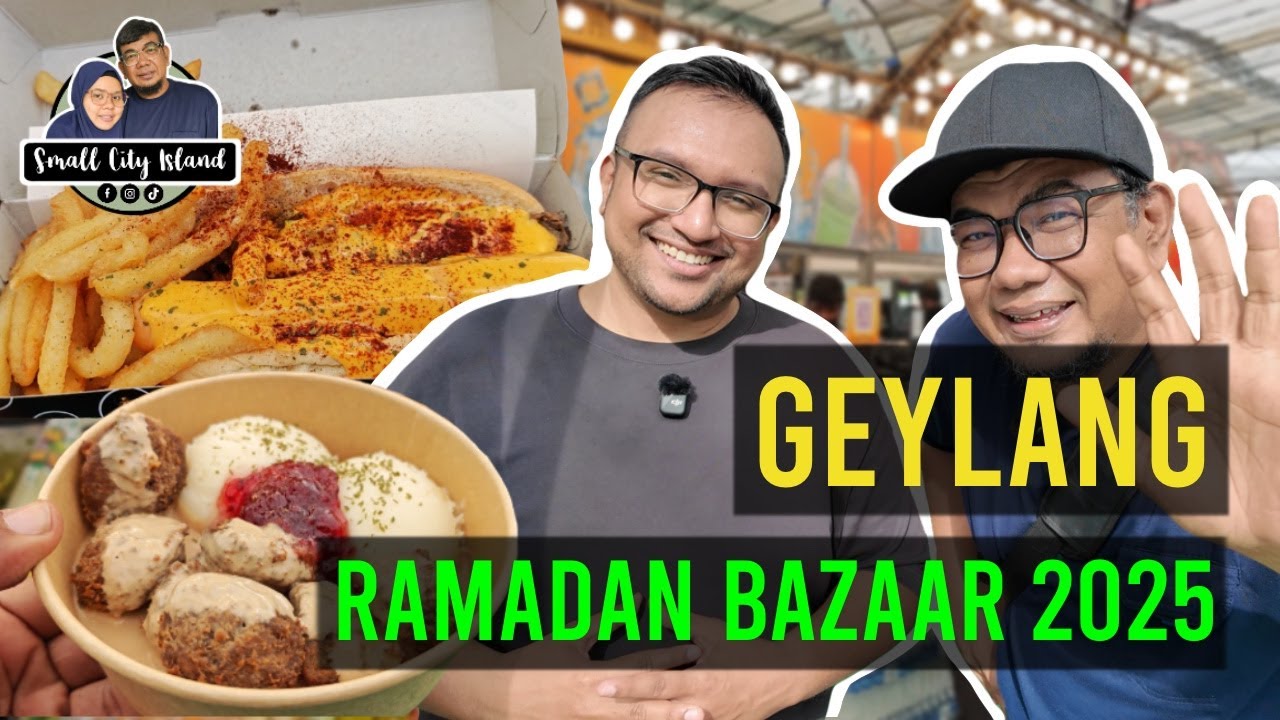 Geylang Ramadan Bazaar 2025 | Ramadan Bazaar Series EP1