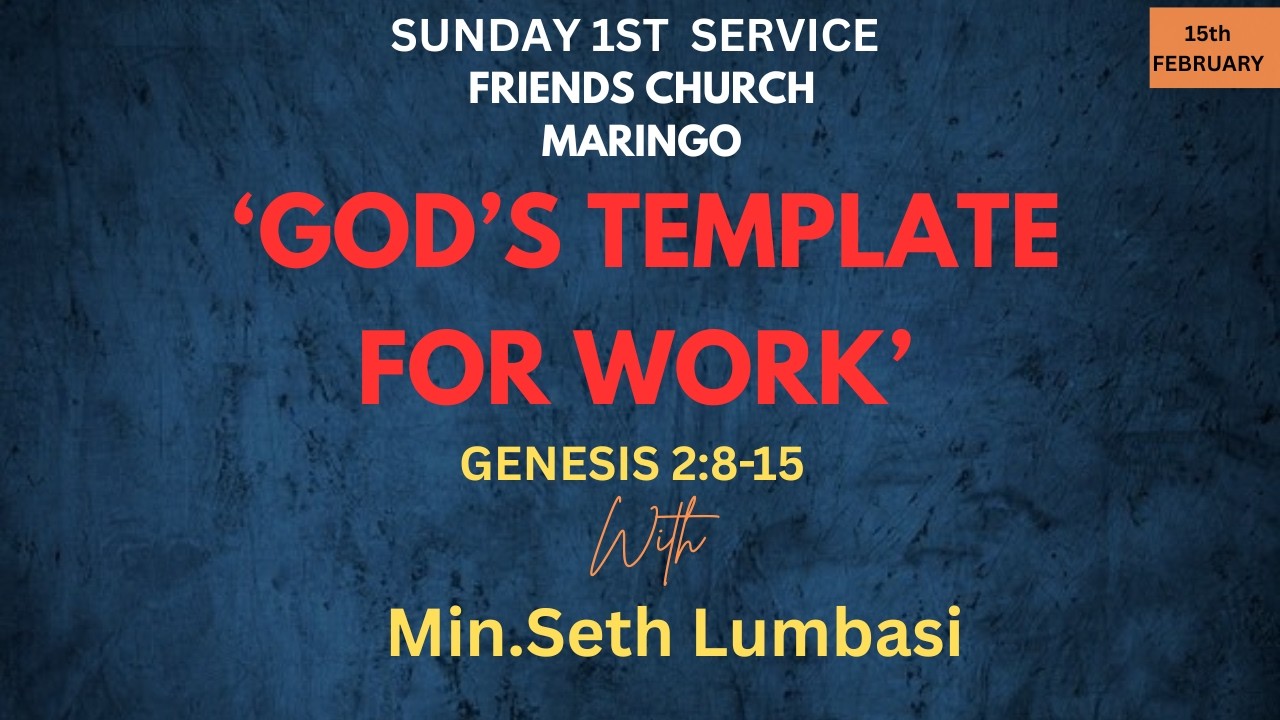 God’s Template for Work | Genesis 2:8–15 | Seth Lumbasi