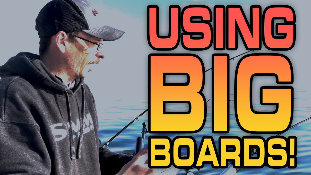 Big Boards for Salmon?