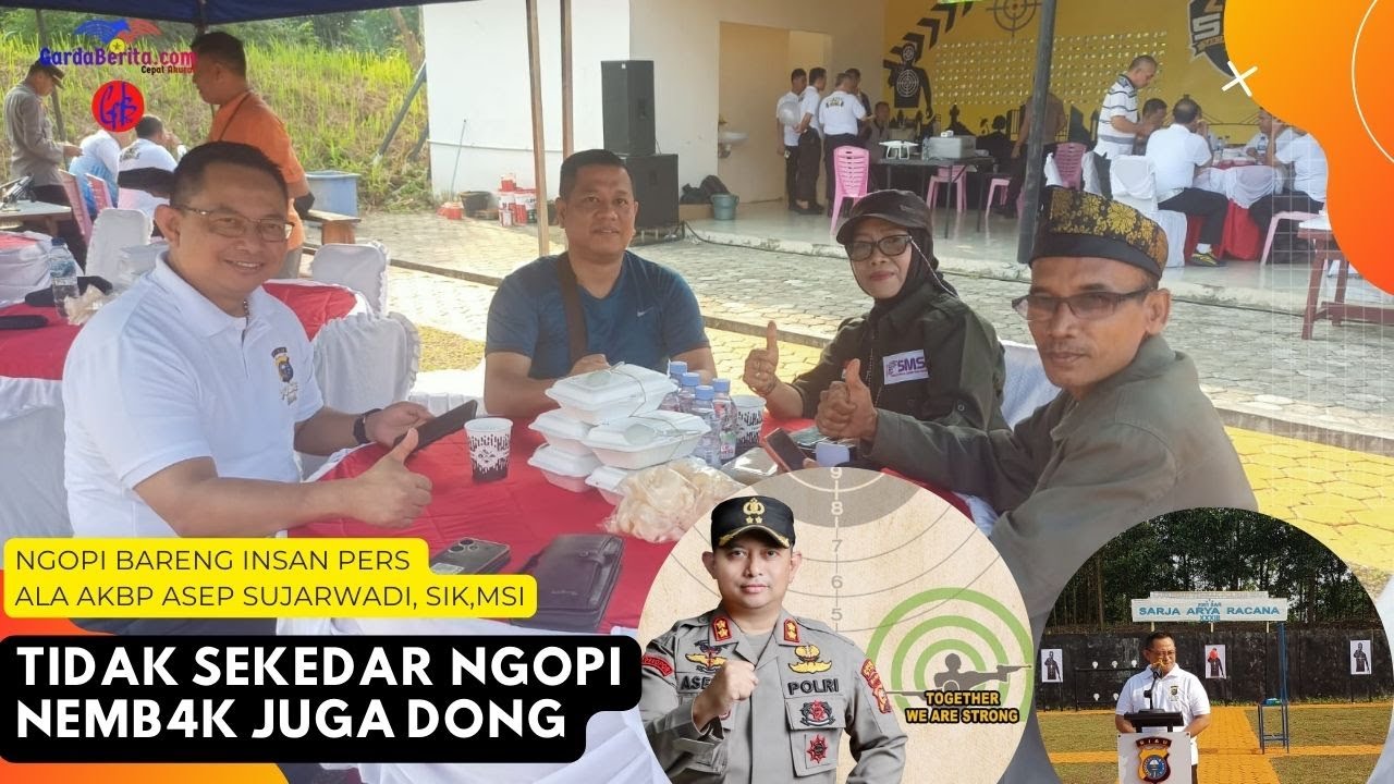 Ngopi Bareng Insan Pers Ala AKBP Asep Sujarwadi, SIK, MSi. Tidak Sekedar Ngopi, Nembak Juga Dong
