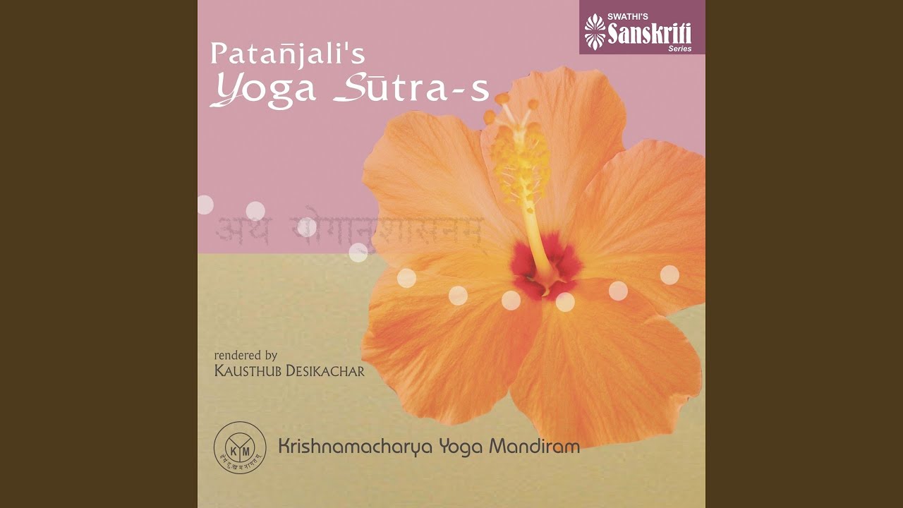 Samadhi Pada (Simplified Rendition)