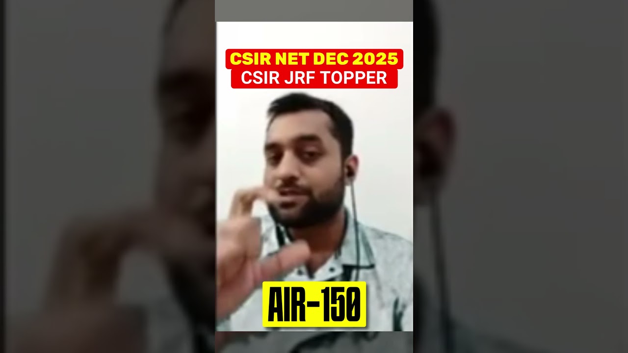 CSIR JRF Topper Ashish Kumar I AIR 150 I CSIR NET DEC 2025 Result I Strategy I IFAS Testimonial