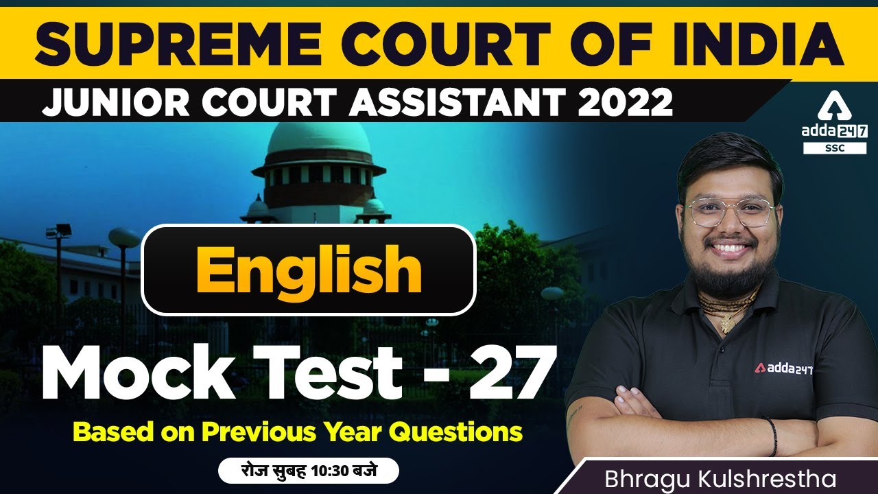 Supreme Court Junior Court Assistant | English by Bhragu Kulshrestha | Mock Test 27