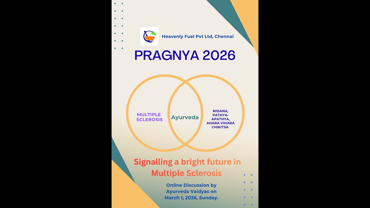 PRAGNYA 2026 - Ayurveda Discussion- Multiple Sclerosis