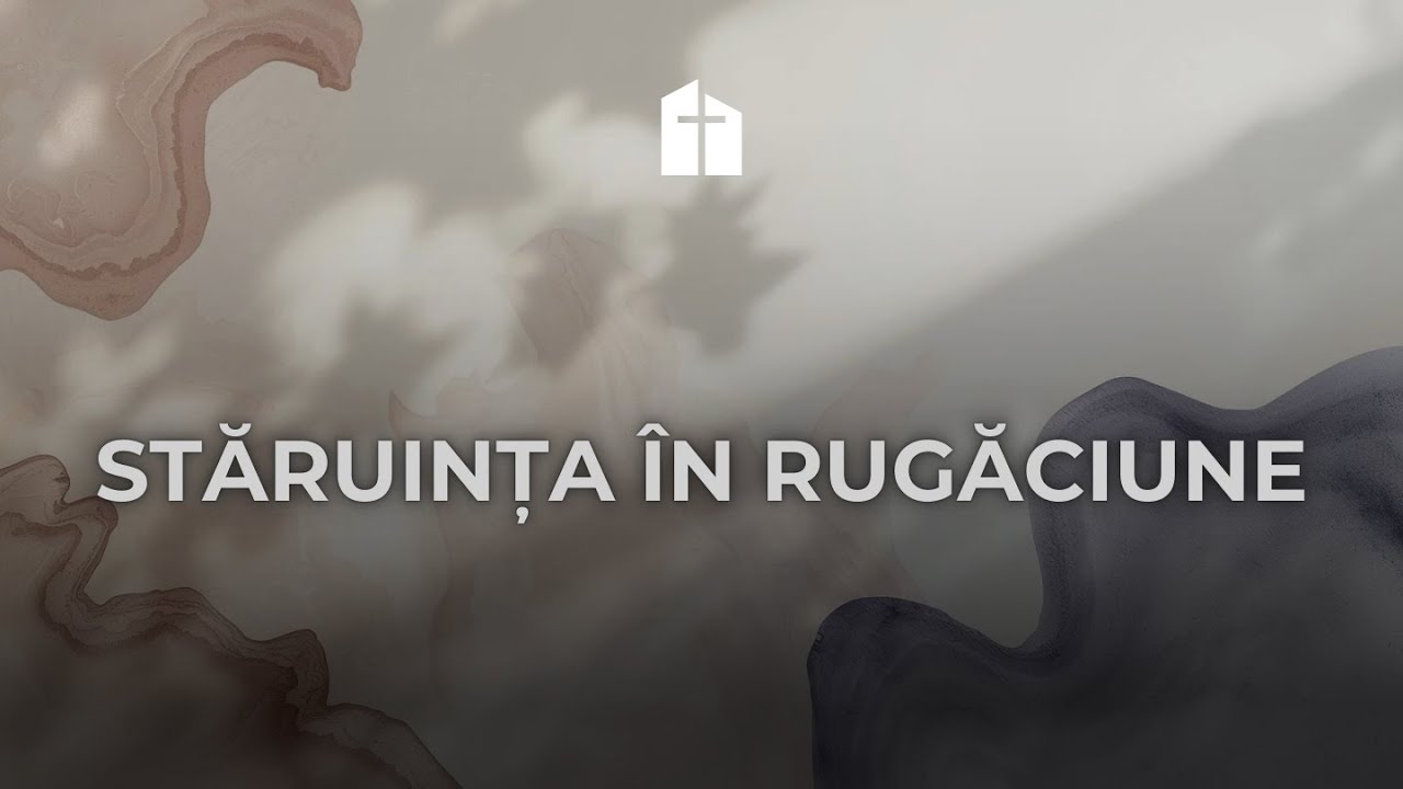Stăruința în rugăciune | Petru Bulboacă | 25 Ianuarie 2026 Seara