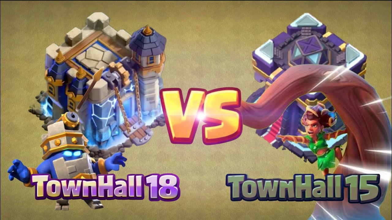 15 ТХ ПРОТИВ 18 ТХ | Clash of Clans 