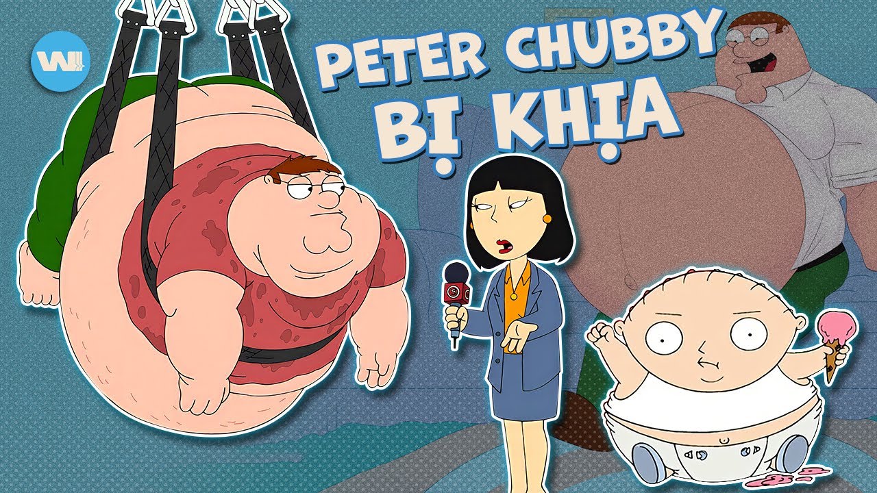 NHỮNG LẦN FAMILY GUY MÓC MỈA NGƯỜI THỪA CÂN B.ÉO PHÌ