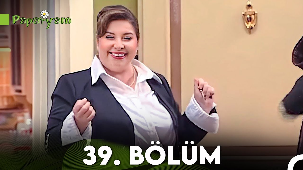Papatyam 39. B&ouml;l&uuml;m