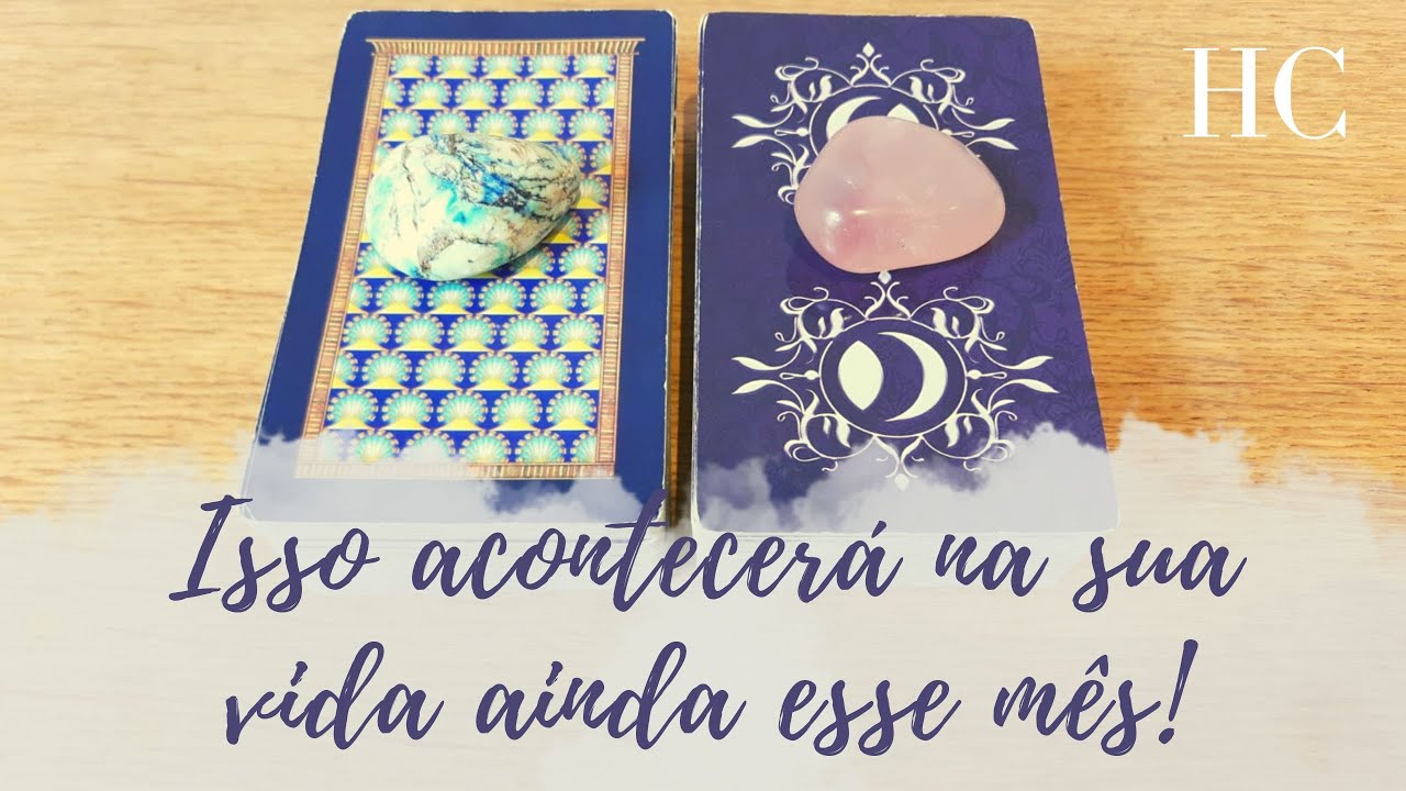 ISSO ACONTECERÁ NA SUA VIDA AINDA ESSE MÊS! - HC Tarot