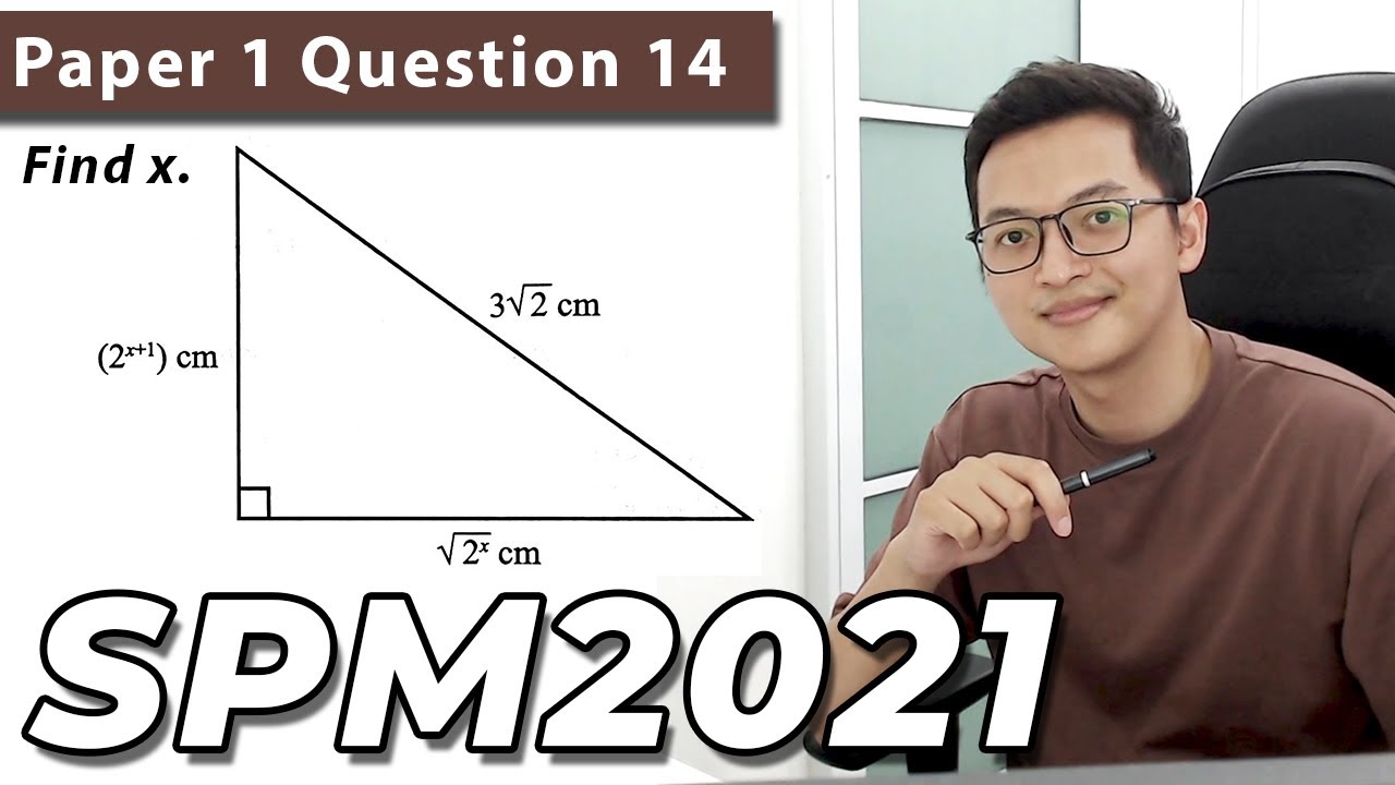 SPM SEBENAR 2021 | Add Math Paper 1 Q14 | Indices & Surds