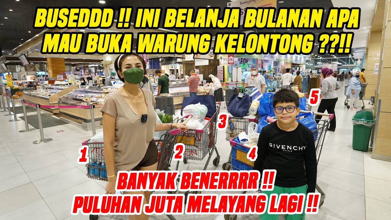 WADAWW !! INI BELANJA BULANAN APA MAU BUKA WARUNG KELONTONG ??!!
