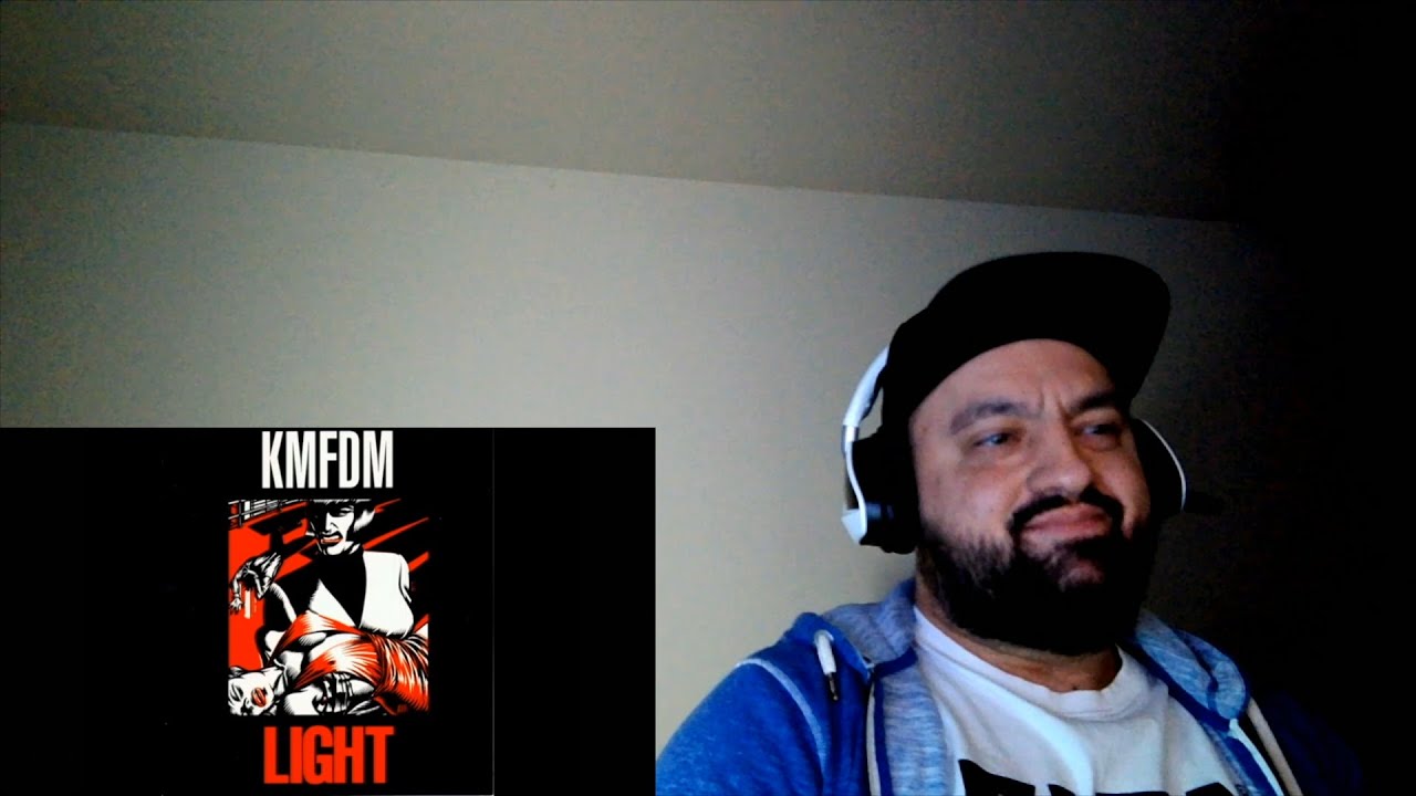KMFDM - Light - Reaction