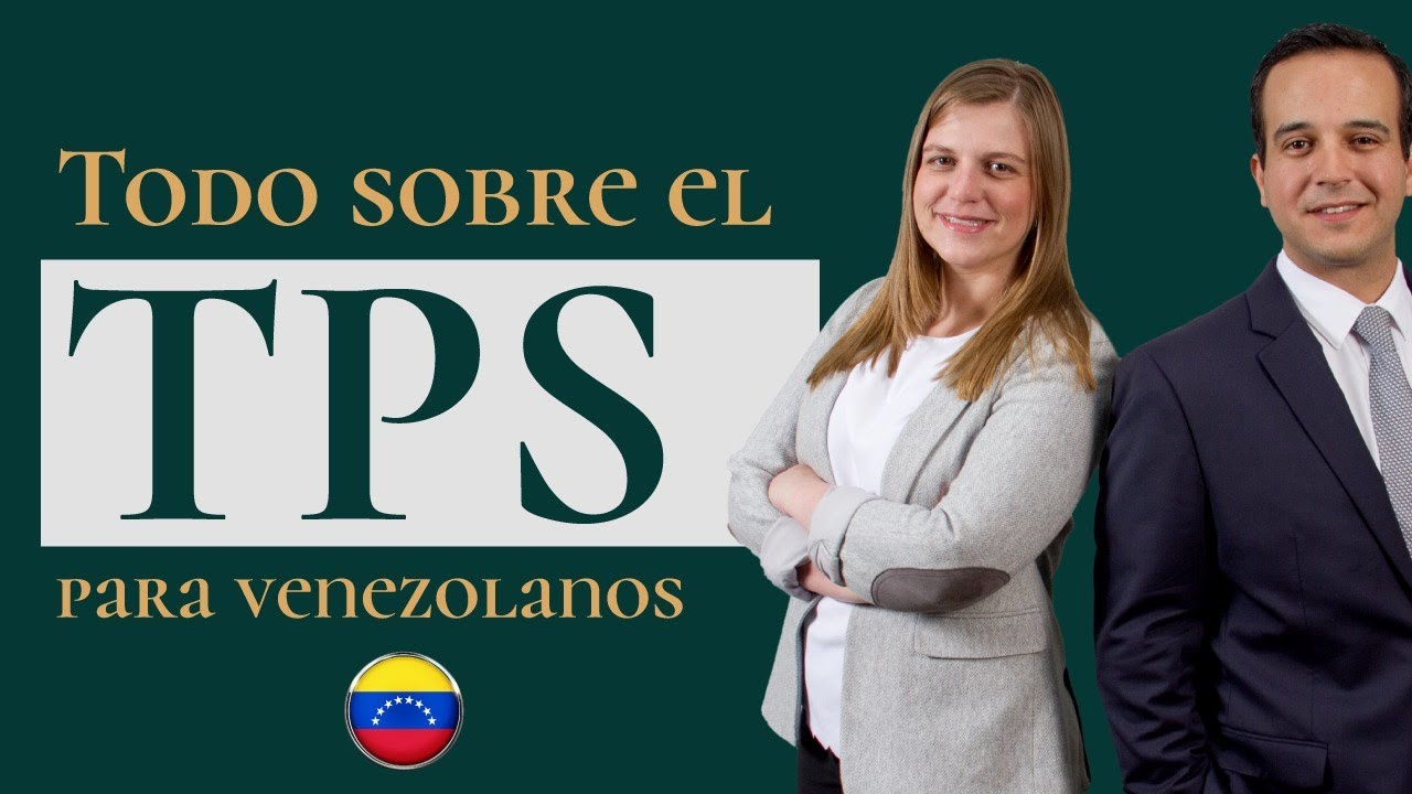 TODO lo que necesita saber sobre el TPS para Venezuela | Abogados de Inmigraci&oacute;n