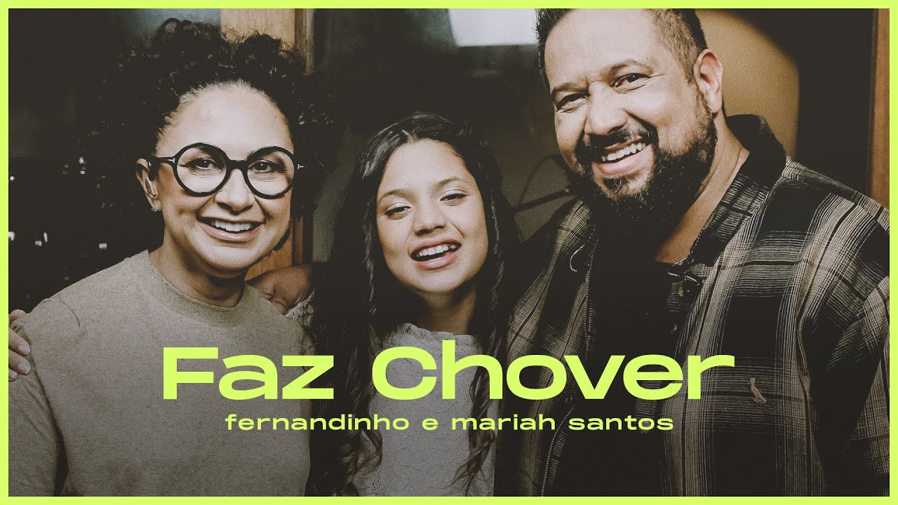 Fernandinho + Mariah Santos | Faz chover [EP Se Tiveres F&eacute;]