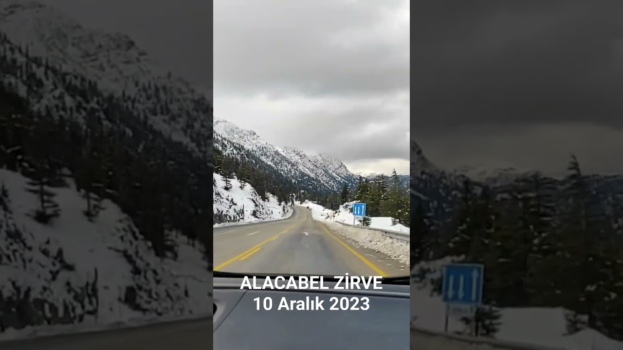 Konya Manavgat Yolu ALACABEL ZİRVE Karakışla Akseki Antalya #keşfet #shorts #konya #manavgat