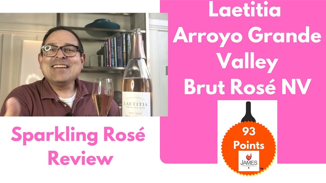Laetitia Arroyo GrandeValley Brut Ros&eacute; NV 93 Points #ros&eacute;