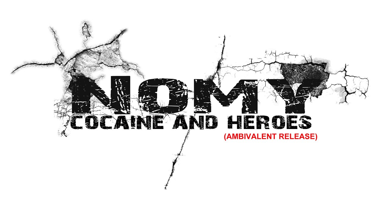 Nomy (Official) - Cocaine (Original Version)
