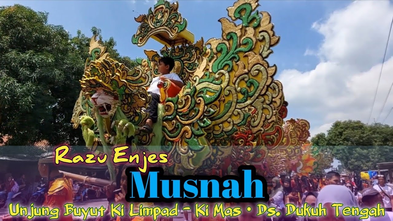 MUSNAH - Razu Enjes / Unjung Buyut Ki Limpad - Ki Mas / Ds. Dukuh Tengah, 17 Nov 2025