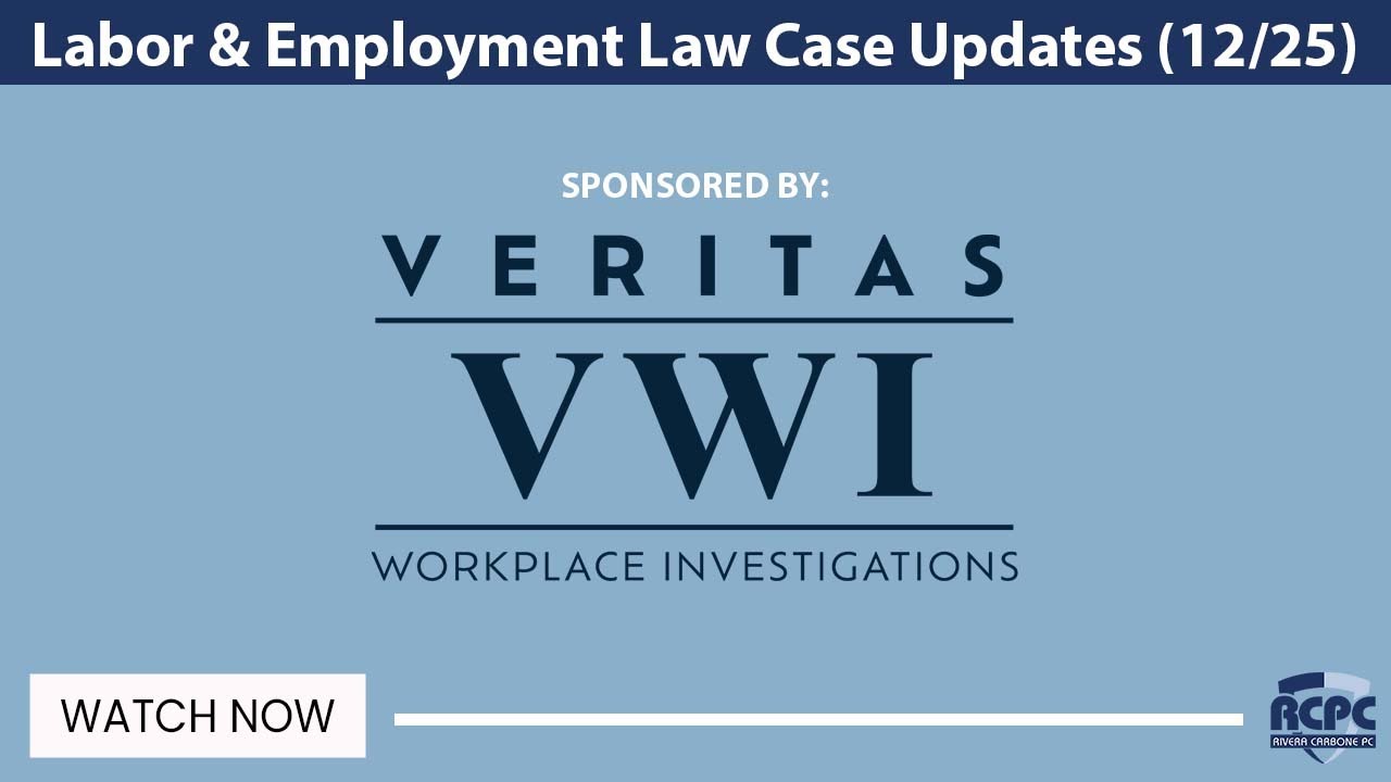 Labor & Employment Law Case Updates 12/25/25