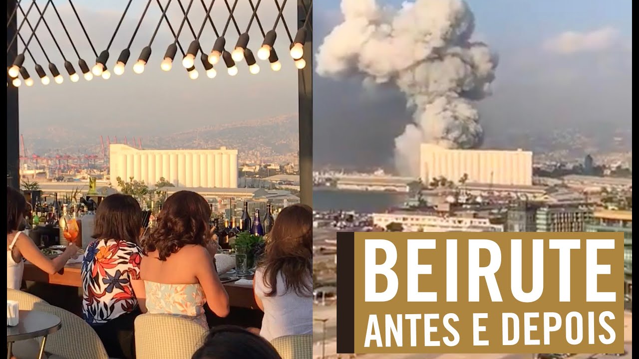 BEIRUTE - ANTES E DEPOIS DA EXPLOSÃO - Por Carioca NoMundo