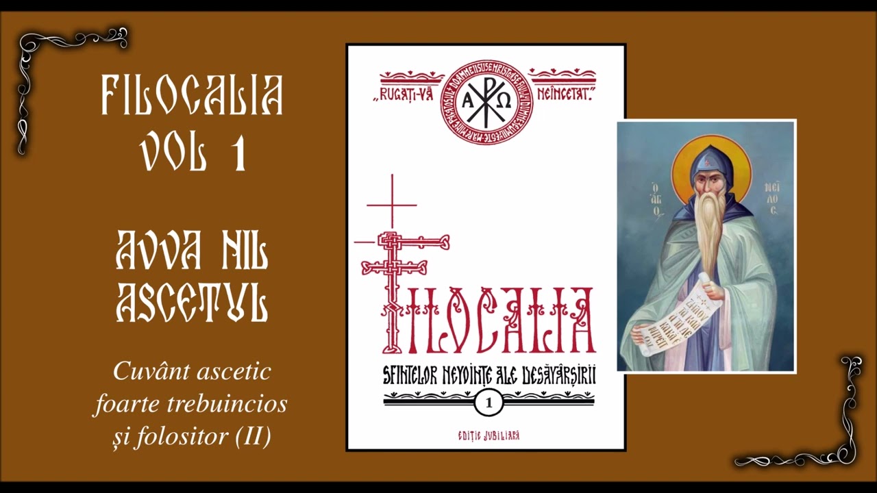 06 FILOCALIA VOL 1 - AVVA NIL ASCETUL (II)