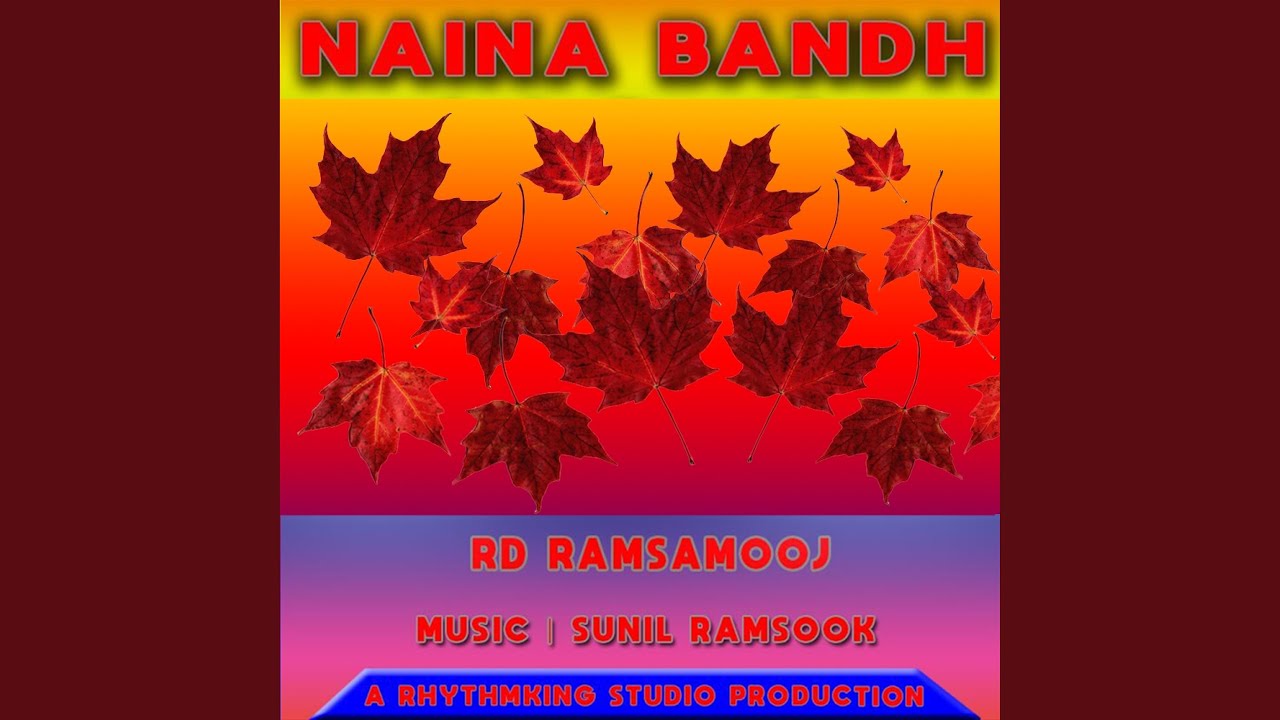 Naina Bandh