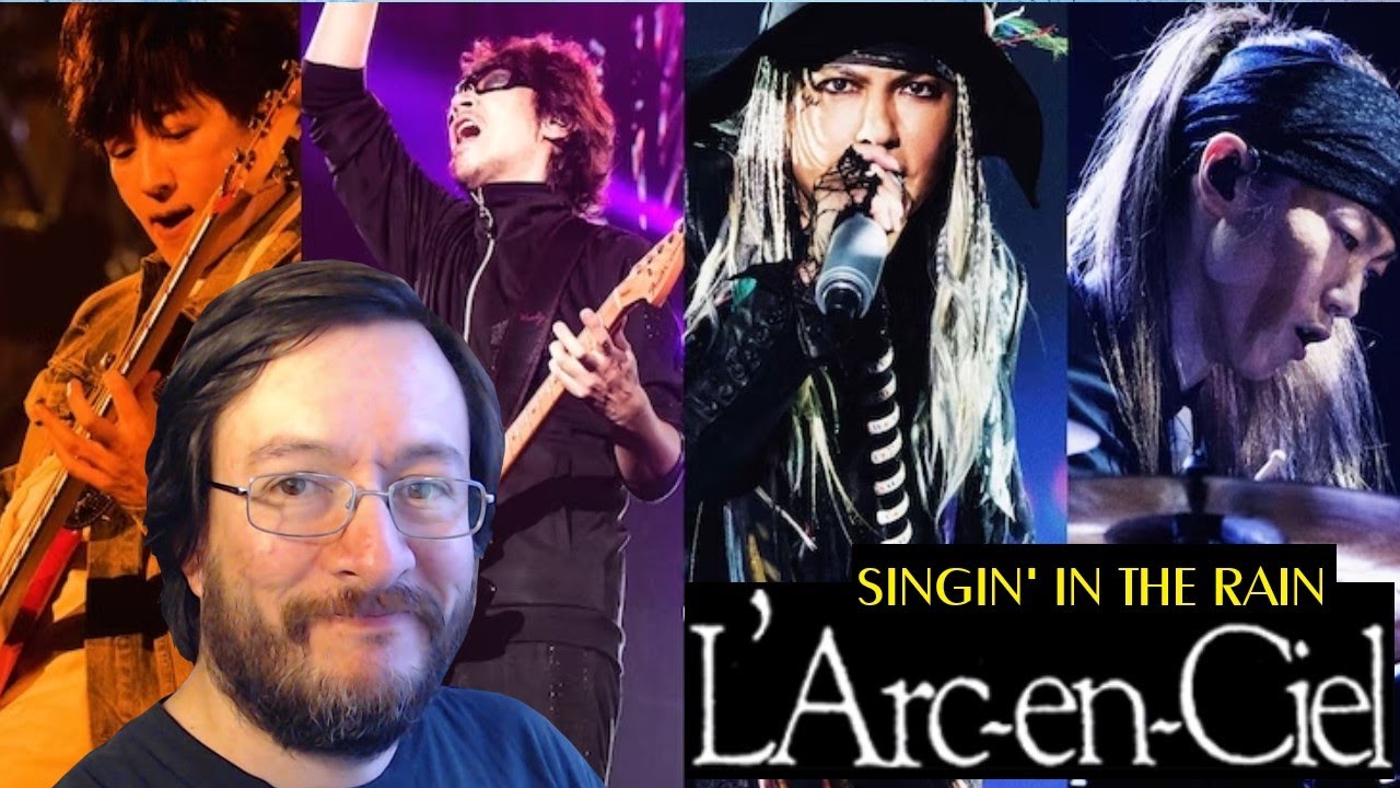 L'Arc-en-Ciel | Singin' in the Rain (en vivo) | REACCIÓN (reaction)