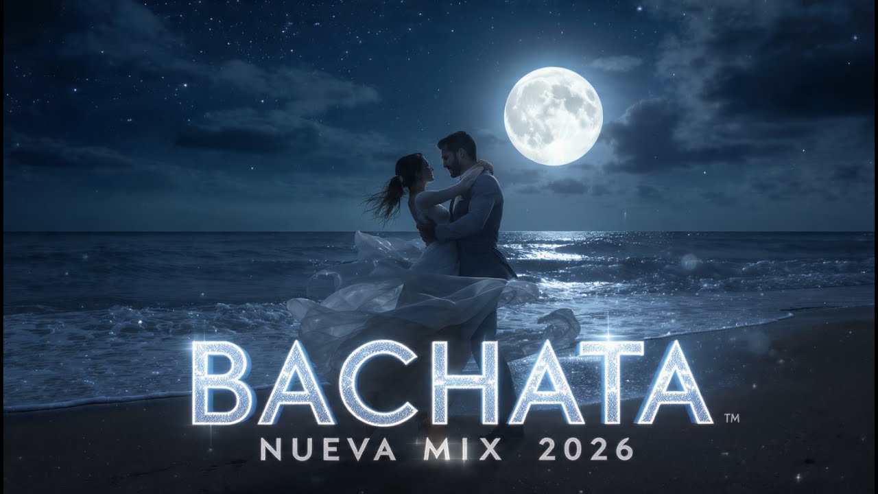 Mix Bachata 2026 | Cerca del Corazón 🌑 Bachata Nueva Moderna para Momentos que No Se Van