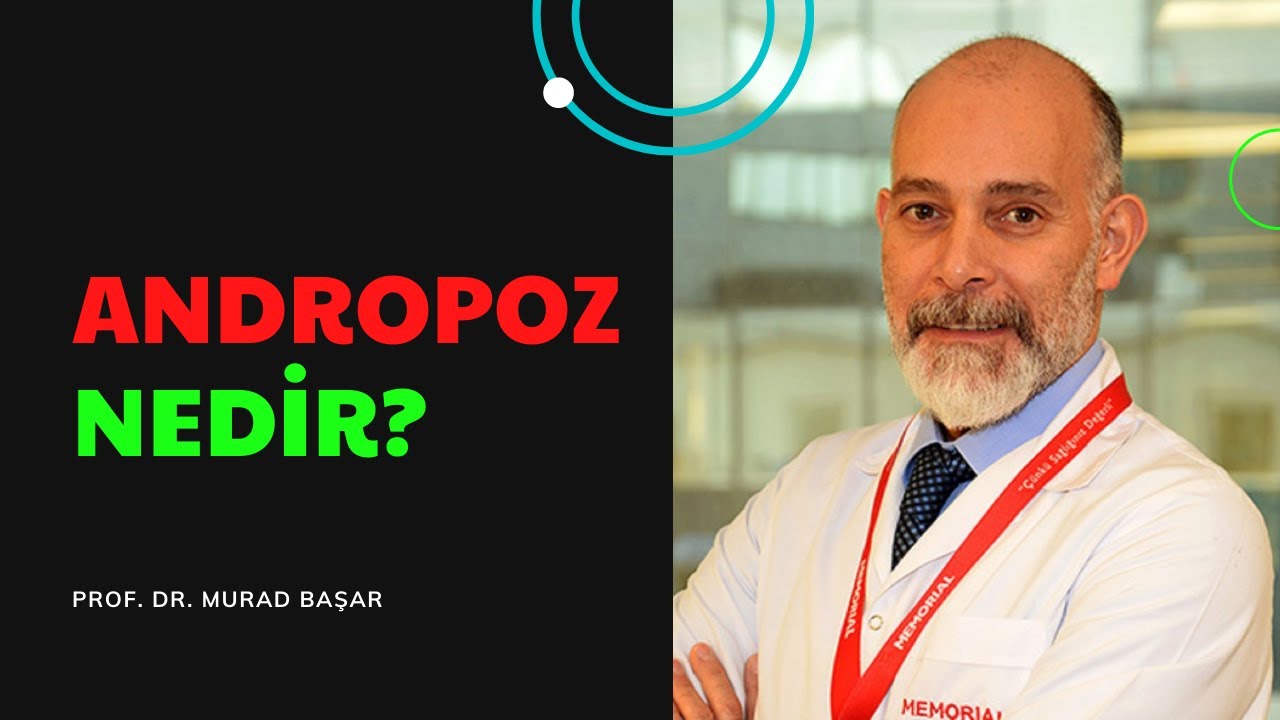 ANDROPOZ NEDİR?  PROF  DR  MEHMET MURAD BAŞAR