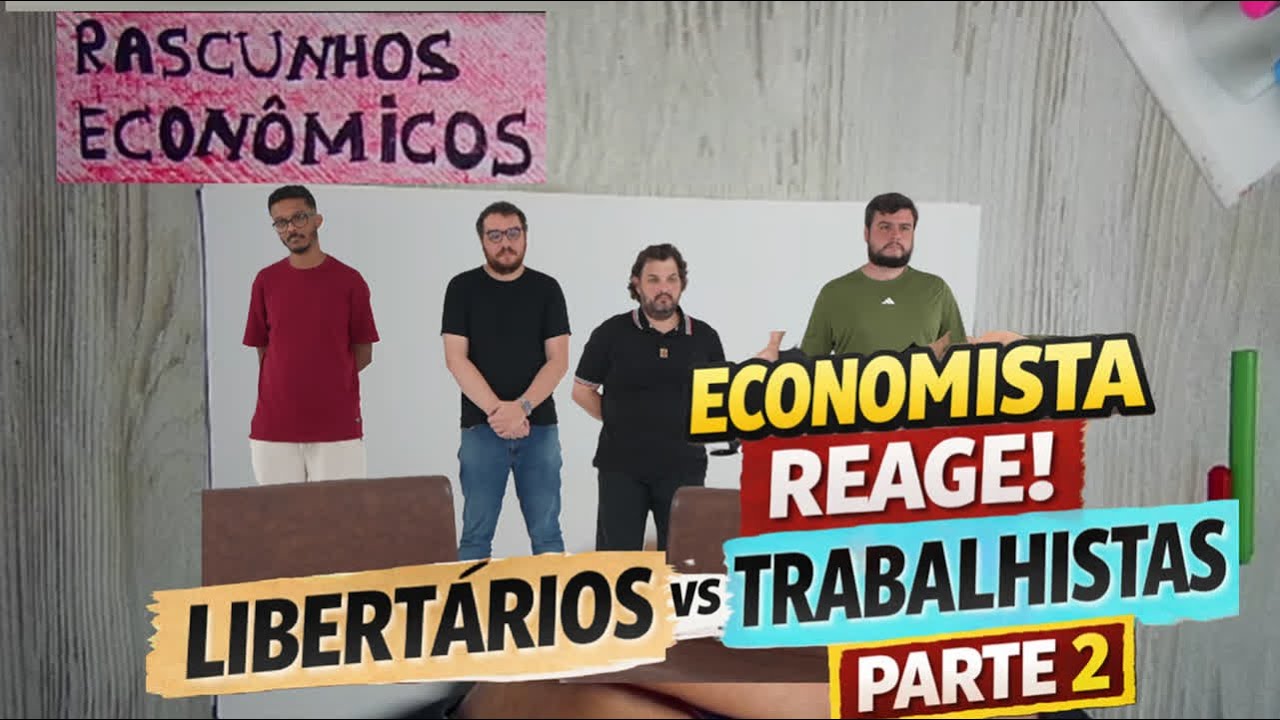 ECONOMISTA REAGE PARTE 2 : Trabalhistas vs Libertários (Kogos, Tamir, Krepe e Kasparov)