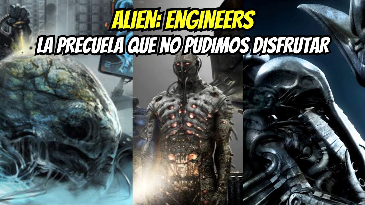 ALIEN: ENGINEERS | La precuela que no pudimos disfrutar