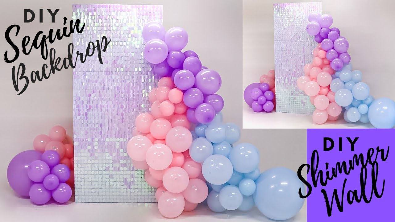 Step by Step Iridescent Shimmer Wall Backdrop| DIY Sequin Shimmer Wall