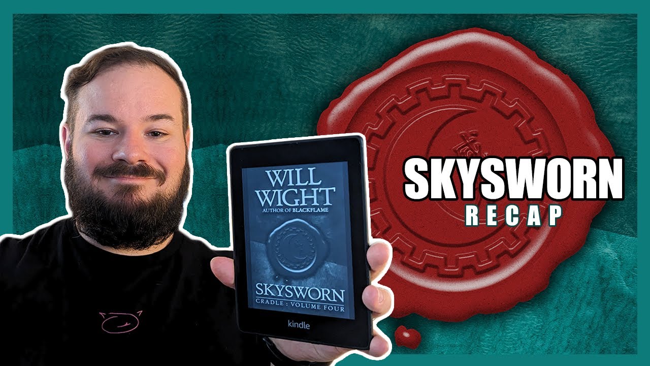 Skysworn by Will Wight - Super Fast Cradle Summary Series #4