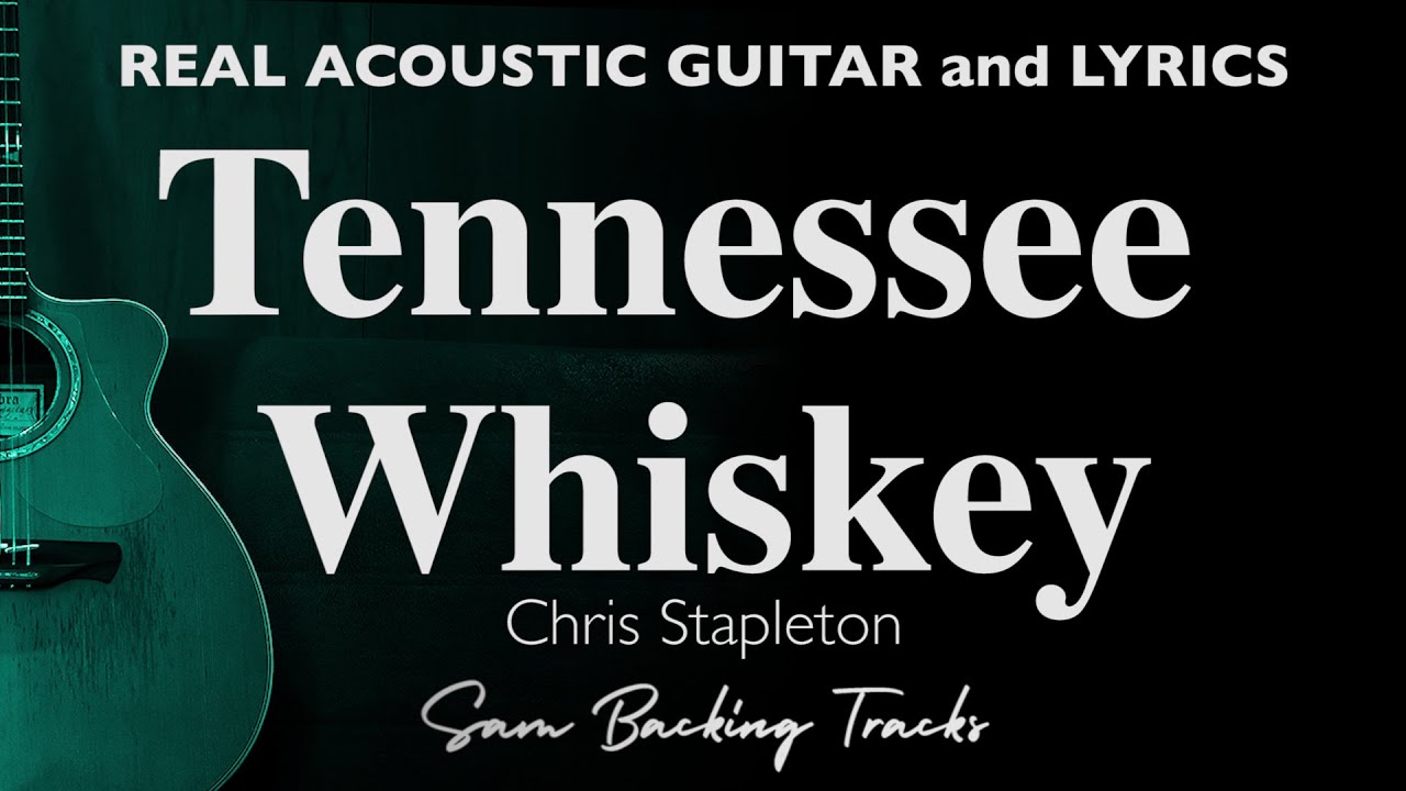 Tennessee Wiskey - Chris Stapleton (Acoustic Karaoke)