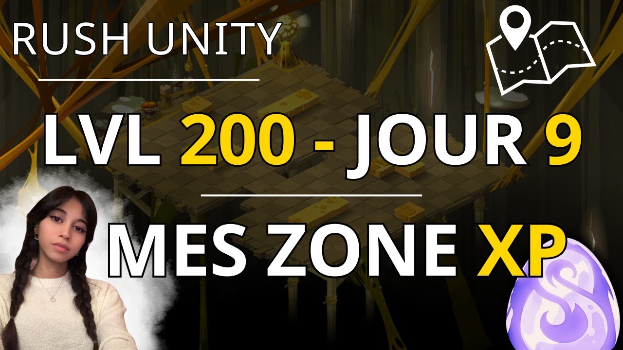 DOFUS UNITY 3.0 I LVL 200 JOUR 9 I Mes Zones XP