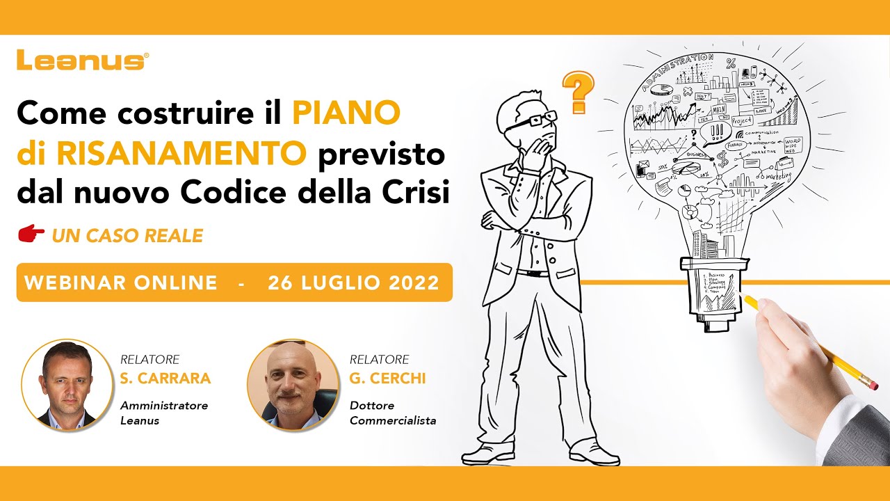 Come costruire il piano di risanamento previsto dal nuovo Codice della Crisi