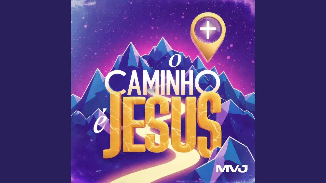 O caminho é Jesus