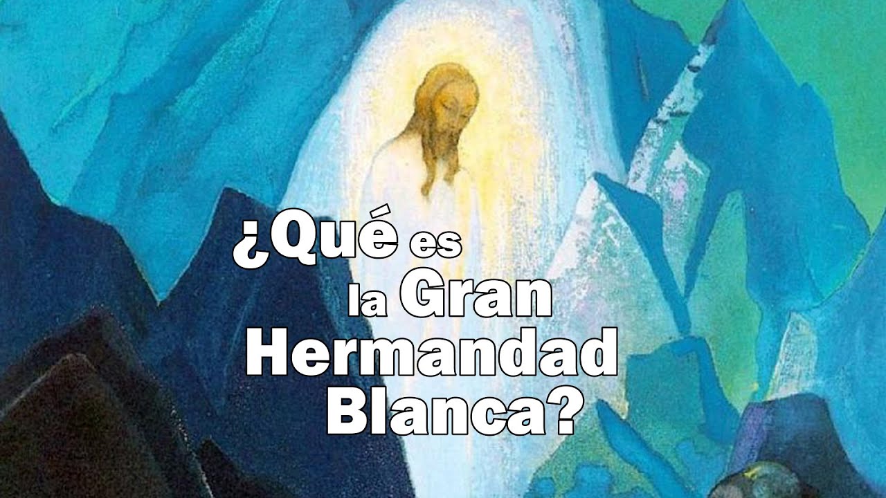 La Gran Hermandad Blanca