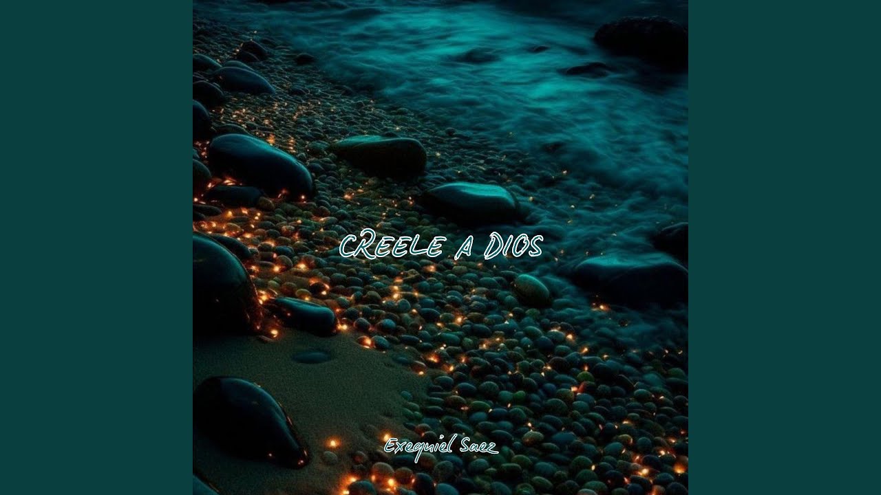 CREELE A DIOS