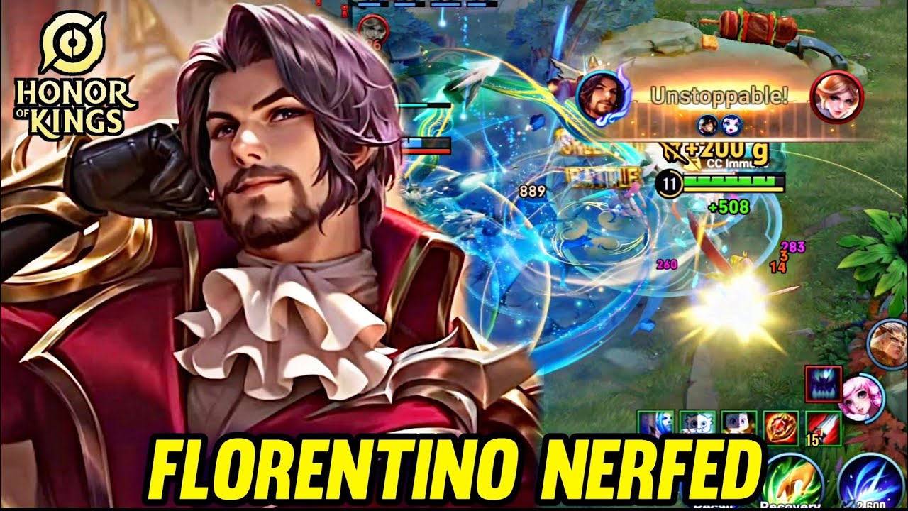 HOK : FLORENTINO NERFED NEW PATCH - HONOR OF KINGS
