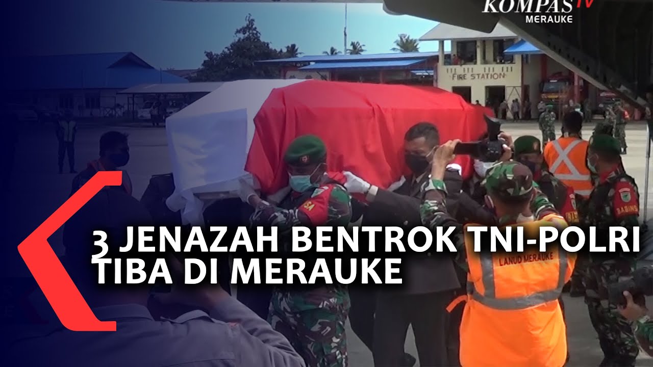 3 JENAZAH BENTROK TNI POLRI TIBA DI MERAUKE